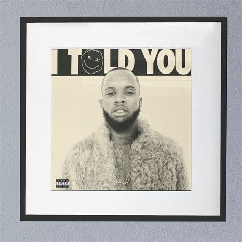 Tory Lanez I Told You Album Cover Poster Lost Posters