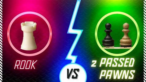 Rook Vs 2 Connected Passed Pawns Chess Endgames You Must Know Rook And