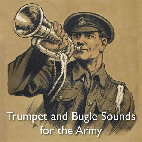 Trumpet And Bugle Sounds For The Army With Words And Also Bugle Marches