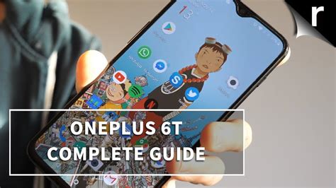 Oneplus 6t Complete Guide Youtube
