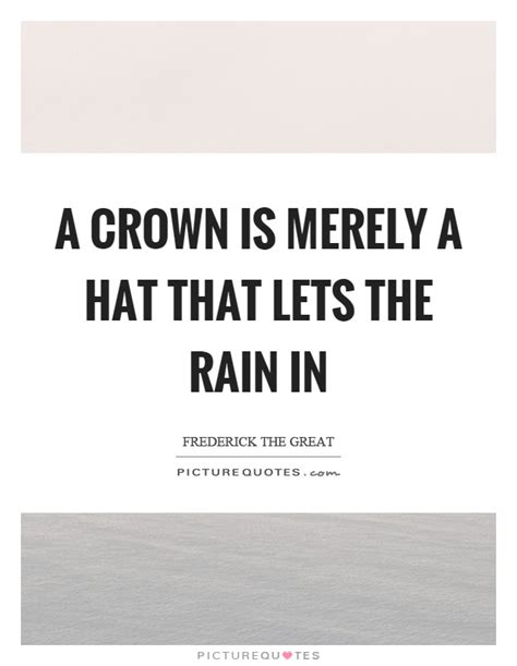 No one has added any quotes, maybe you should be the first! Crown Quotes | Crown Sayings | Crown Picture Quotes - Page 3