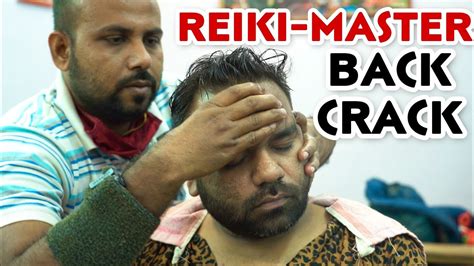 Reiki Master Head Massage 💈back Crack Neck Crack💈asmr 💈 Indian Barber Youtube