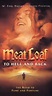 Meat Loaf: To Hell and Back - Película 2000 - Cine.com