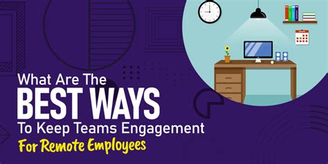 Team Engagement Tactics For Remote Employees