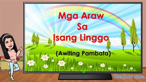 Mga Araw Sa Isang Linggo Awiting Pambata Youtube