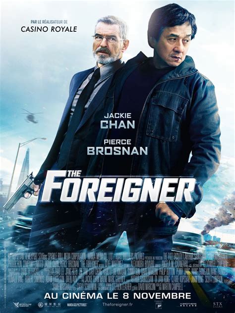 What is the foreigner about? The Foreigner (2017) au Cinéma Strasbourg - Vox