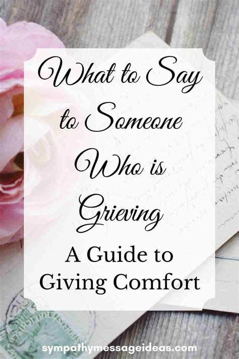 what to say to someone who is grieving a guide to giving comfort sympathy message ideas