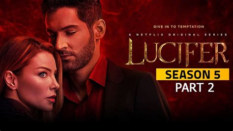 Lucifer Season 5 Part 2 Release Date Cast Plot And And Much More