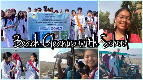 Beach Cleanup With School The City School Paf Chapter Emanellahivlogs