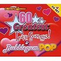 60 Greatest Love Songs & Bubblegum Pop - Walmart.com