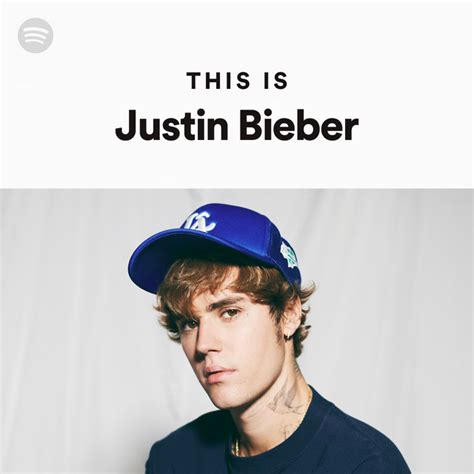 This Is Justin Bieber Spotify Playlist