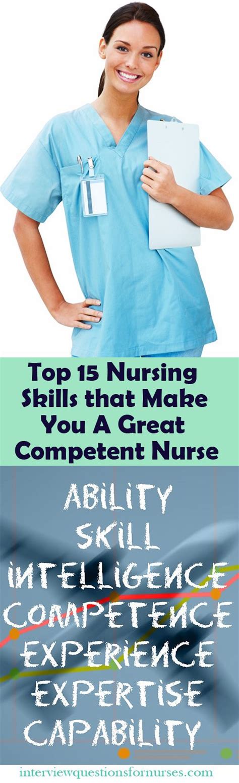 Top 15 Nursing Skills And Qualities That Make You A Great And