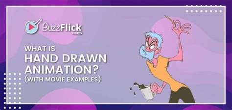 What Is Hand Drawn Animation With Movie Examples
