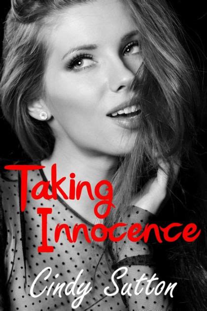 Taking Innocence By Cindy Sutton Nook Book Ebook Barnes And Noble®