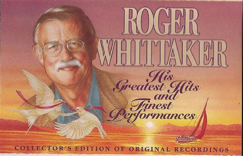 Roger Whitaker His Greatest Hits And Finest Peformances Collectors