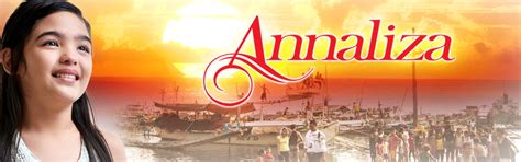 Annaliza Watch All Episodes On Tfctv Official Abs Cbn Online Channel