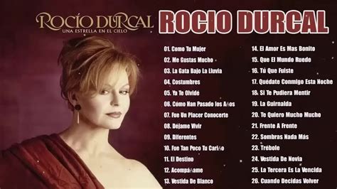 Rocio Durcal Grandes Exitos Sus Mejores Canciones Youtube