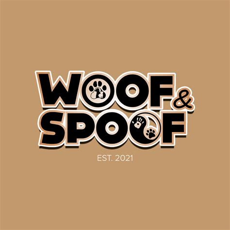 Woof And Spoof