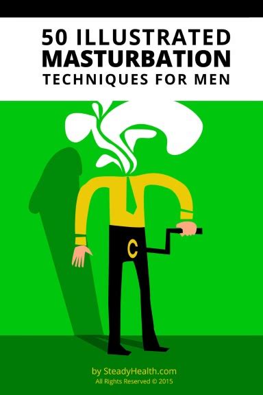50 Illustrated Masturbation Techniques For Men