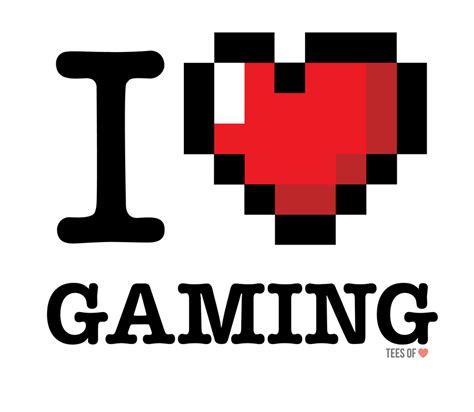 I Love Gaming By Tees Of Love My Love Gaming Tees Heart Shirt