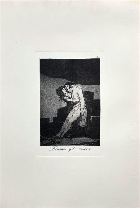 Francisco De Goya El Amor Y La Muerte Los Caprichos 10 Subasta