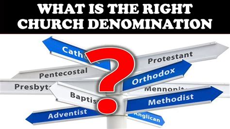 What Is The Right Church Denomination Christian Denomination