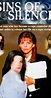 Sins of Silence (TV Movie 1996) - Full Cast & Crew - IMDb