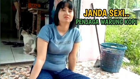 Teh Rani Janda Sexi Penjaga Warung Kopi Youtube
