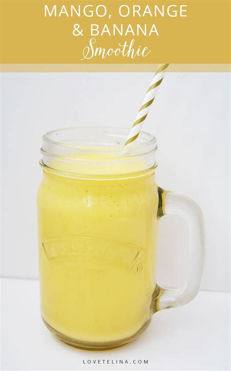 Delicious 5 Ingredient Mango Orange And Banana Smoothie Smoothie Drink