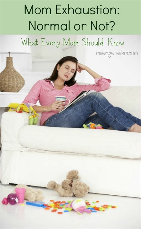 What Every Mom Should Know About Being Abnormally Exhausted Living Well Mom