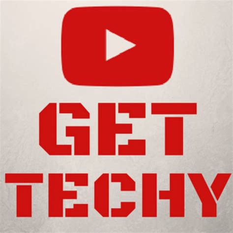 Get Techy Youtube