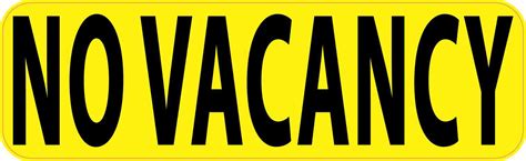 10in X 3in Yellow No Vacancy Sticker Vinyl Stickers Signs Business Sign