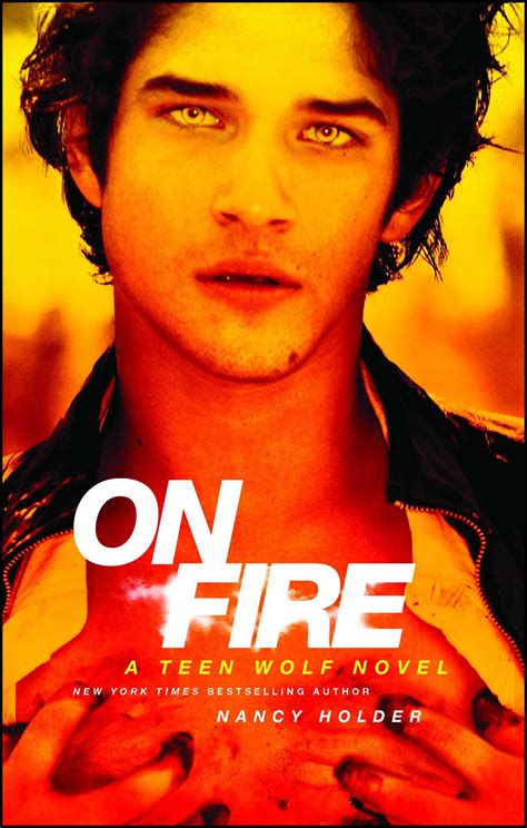 On Fire Book By Nancy Holder Official Publisher Page Simon And Schuster
