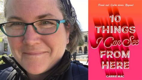 Why Carrie Mac Doesnt Believe In Writers Block Cbc Books