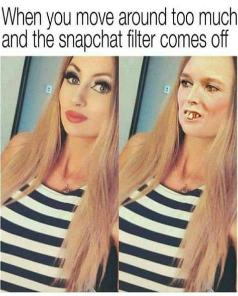 So True Snapchat Filters Snapchat Filters Quotes Funny Filters