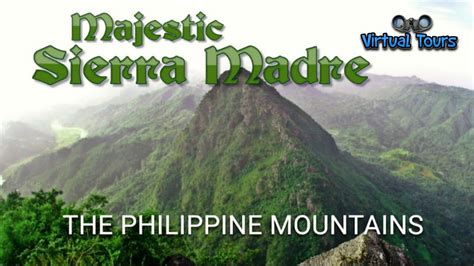 Majestic Sierra Madre The Philippine Mountains Slide Show Youtube