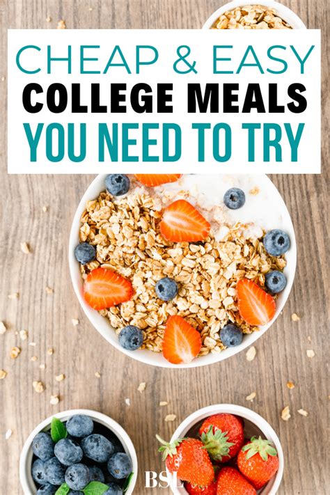 15 Easy College Meals That Are Fast And Affordable By Sophia Lee In