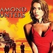 Diamond Hunters - Rotten Tomatoes