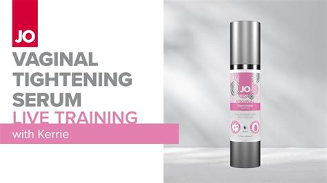 JO Vaginal Tightening Serum Live Training With Kerrie YouTube