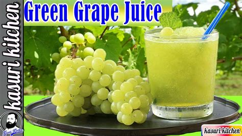 Summer Special Green Grape Juice Recipe Healthy Grape Juice How