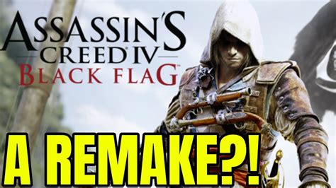 Assassins Creed Black Flag Is Getting A Remake Huge Leak Youtube