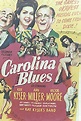 CAROLINA BLUES | Sony Pictures Entertainment