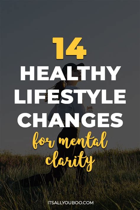 14 Healthy Lifestyle Changes For Mental Clarity And Focus