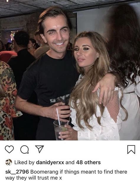 Dani Dyers Babefriend Sammy Kimmence Says He And Dani Were Always Meant To Be Together As He Has