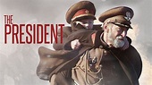 THE PRESIDENT Trailer - YouTube