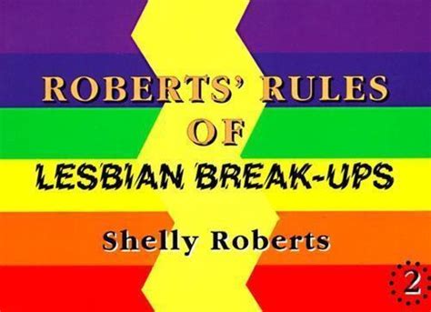 Roberts Rules Of Lesbian Break Ups Paperback Shelly Roberts 9781883523190 For Sale Online