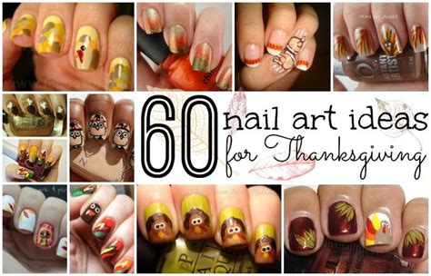 60 Easy Thanksgiving Nail Art Ideas Totally The Holiday