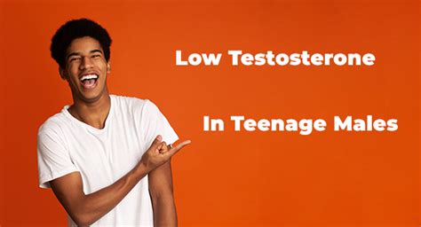 Low Testosterone In Teenage Males Balance My Hormones