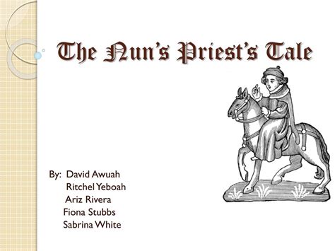 Ppt The Nuns Priests Tale Powerpoint Presentation Free Download