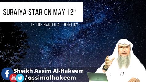 Hadith About Suraiya Star Which Will Emerge On 12th May After Which The